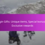 Login Gifts: Unique items, Special bonuses, Exclusive rewards