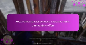 featured-image-xbo-perks-special-bonuses-eclusive-items-limited-time-offers