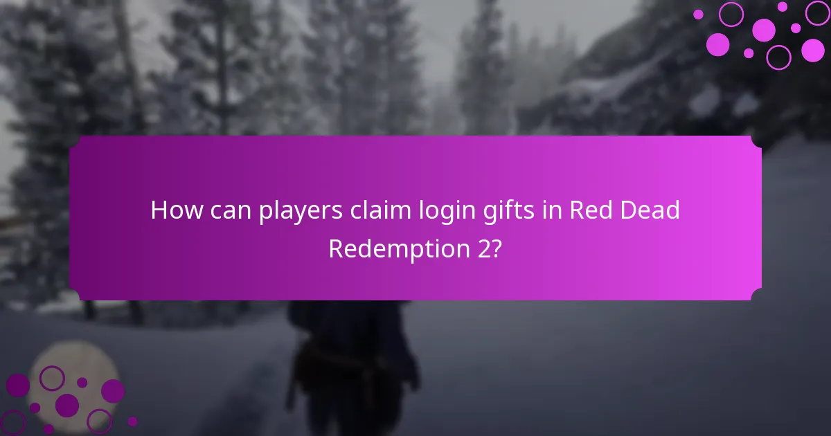 How can players claim login gifts in Red Dead Redemption 2?