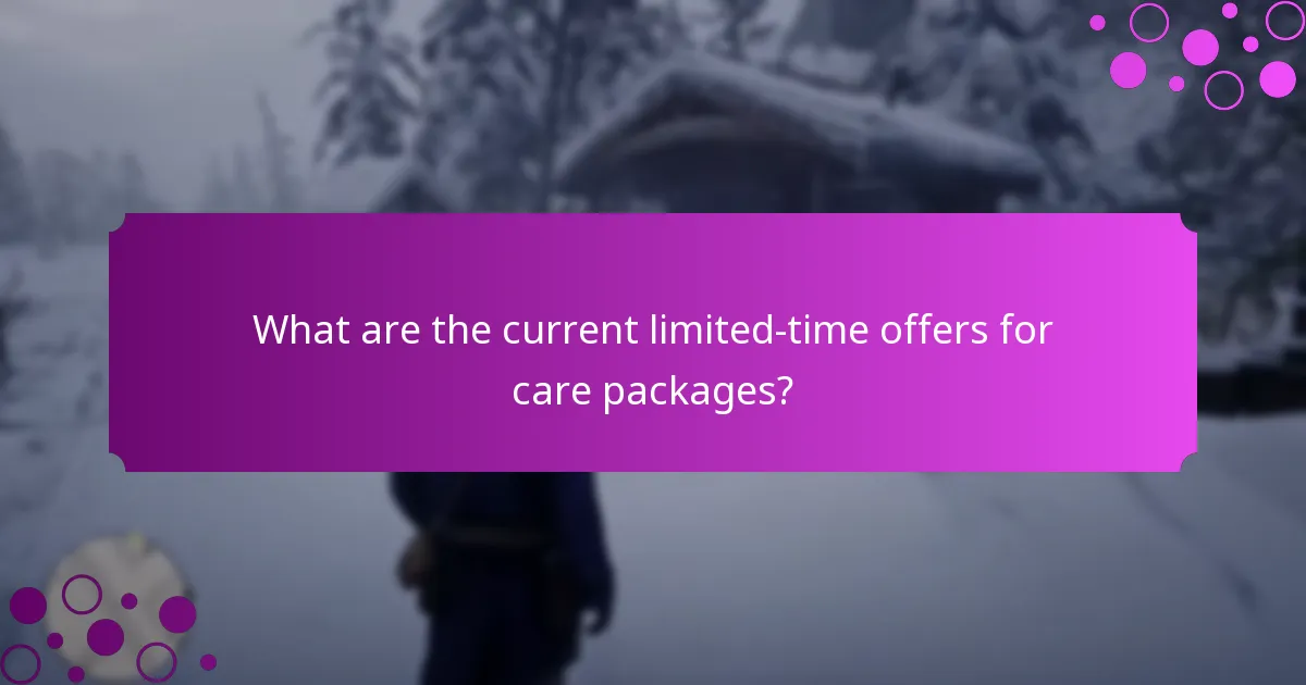 How do I evaluate care package options?